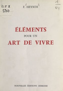 Éléments pour un art de vivre