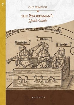 Ethics - The Swordsman's Quick Guide, #4
