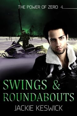 Swings &amp; Roundabouts - The Power of Zero, #4