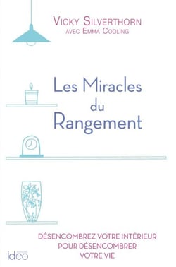 Les miracles du  rangement