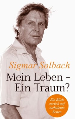 Mein Leben - Ein Traum? - Ein Blick zurück auf turbulente Zeiten. Die bewegende Autobiografie des beliebten Darstellers von Dr. Stefan Frank
