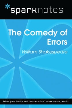 The Comedy of Errors (SparkNotes Literature Guide)