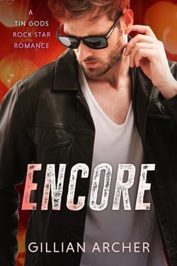 Encore - Tin Gods Rock Stars, #4