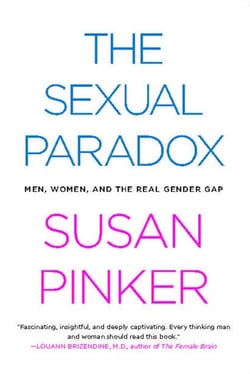 The Sexual Paradox - Men, Women and the Real Gender Gap