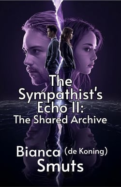 The Sympathist's Echo II: The Shared Archive - The Sympathist's Echo