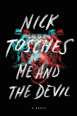 Me and the Devil - A Novel