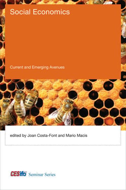 Social Economics - Current and Emerging Avenues