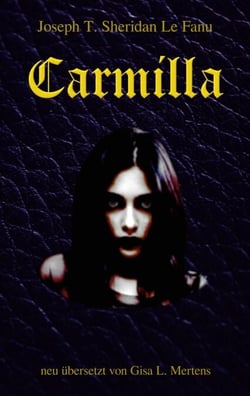 Carmilla - neu übersetzt