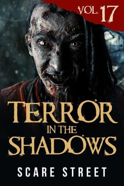 Terror in the Shadows Vol. 17 - Terror in the Shadows, #17