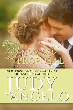 Her Indecent Proposal - The BAD BOY BILLIONAIRES Series, #10
