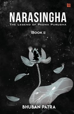 Narasingha – the Legend of Padma Purusha (Konark Secrets - Book 2)