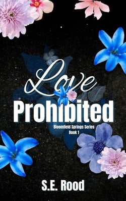 Love Prohibited - Bloomfield Springs, #1