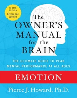 Emotion: The Owner's Manual - The Ultimate Guide to Peak Mental Performance at All Ages