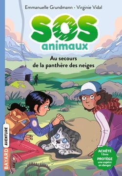 SOS Animaux, Tome 01 - Au secours de la panthère des neiges