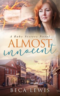 Almost Innocent - The Ruby Sisters, #5