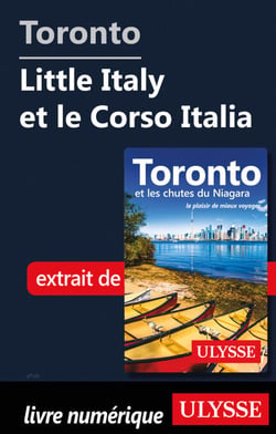 Toronto - Little Italy et le Corso Italia