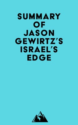 Summary of Jason Gewirtz's Israel's Edge