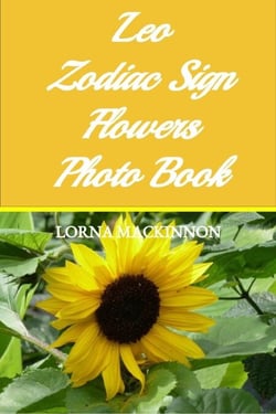 Leo Zodiac Sign Flowers Photo Book - Zodiac Sign Flowers Photo books for Individual ZodiacSigns, #11