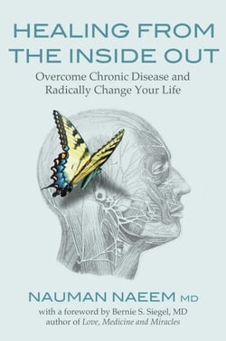Healing from the Inside Out - Overcome Chronic Disease and Radically Change Your Life