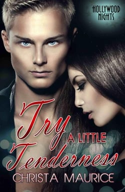 Try a Little Tenderness - Hollywood Nights, #1