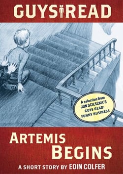 Guys Read: Artemis Begins - A Short Story from Guys Read: Funny Business