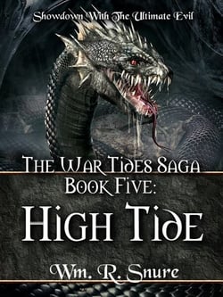 The War Tides Saga Book Five: High Tide - The War Tides Saga, #5