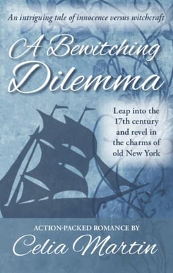 A Bewitching Dilemma - Celia Martin Series, #2
