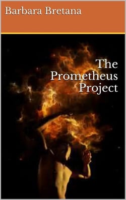 The Prometheus Project - The Prometheus Project, #1