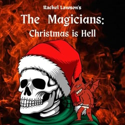 Christmas is Hell - The Magicians