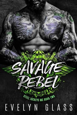 Savage Rebel - Steel Jockeys MC, #2