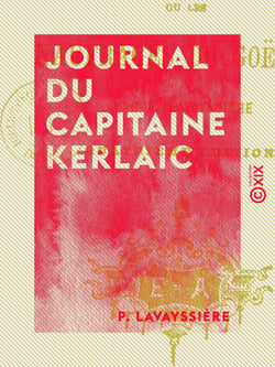 Journal du capitaine Kerlaic - Ou les naufragés du Goëland