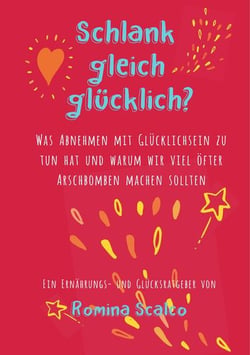 Schlank gleich glücklich? - Was Abnehmen mit Glücklichsein zu tun hat und warum wir viel öfter Arschbomben machen sollten.
