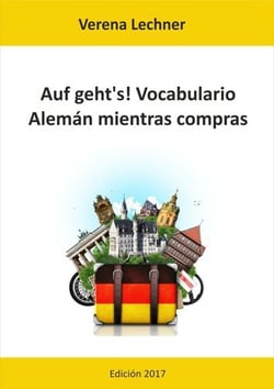 Auf geht's! Vocabulario - Alemán mientras compras