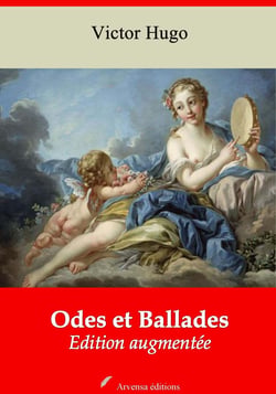 Odes et Ballades – suivi d'annexes - Nouvelle édition 2019