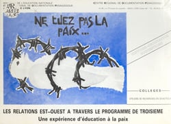Suggestions (5) - Les relations est-ouest à travers le programme de troisième : une expérience d'éducation à la paix