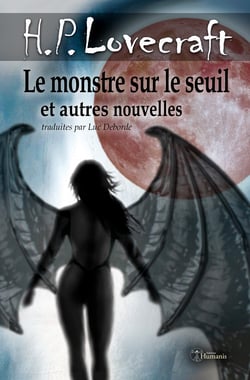 Le monstre sur le seuil et autres nouvelles - Nouvelle traduction