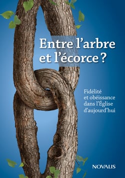 Entre l'arbre et l'écorce? - Fidélité et obéissance  dans l’Église d’aujourd’hui