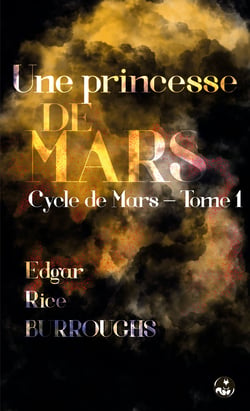Une princesse de Mars (Le conquérant de la planète Mars) - Bilingue anglais-français – contient une édition adaptée au public dyslexique