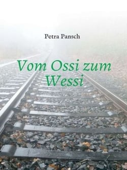 Vom Ossi zum Wessi