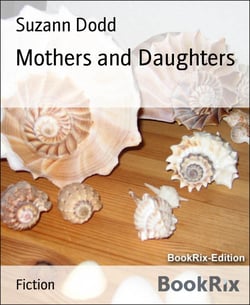 Mothers and Daughters