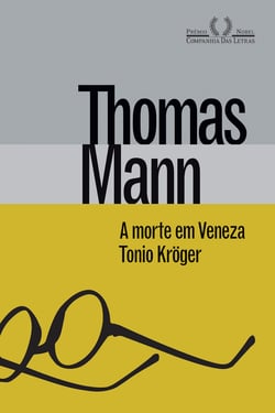 A morte em Veneza &amp; Tonio Kröger