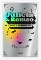 JULIETA &amp; ROMEO