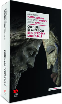 Cultures et guérisons - Éric de Rosny – L’intégrale
