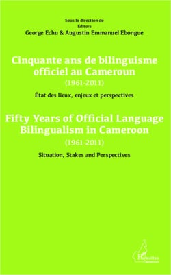 Cinquante ans de bilinguisme officiel au Cameroun (1961-2011) etat des lieux, enjeux et perspectives - Fifty years of official language bilinguism in Cameroun (1961-2011) Situation, Stakes and perspectives
