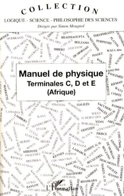 Manuel de Physique - Terminales C, D et E (Afrique)