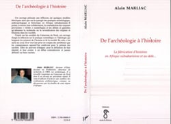 De l'archéologie à l'histoire - La fabrication d'histoires en Afrique subsaharienne et au-delà...