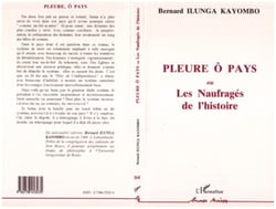Pleure ô pays ou Les Naufragés de l'histoire