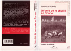 La crise de la chasse en France - La fin d'un monde
