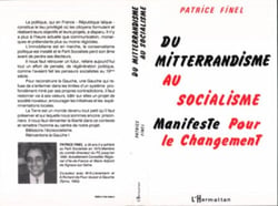 Du mitterrandisme au socialisme - Manifeste pour le changement