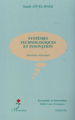 SYSTÈMES TECHNOLOGIQUES ET INNOVATION - Itinéraire théorique